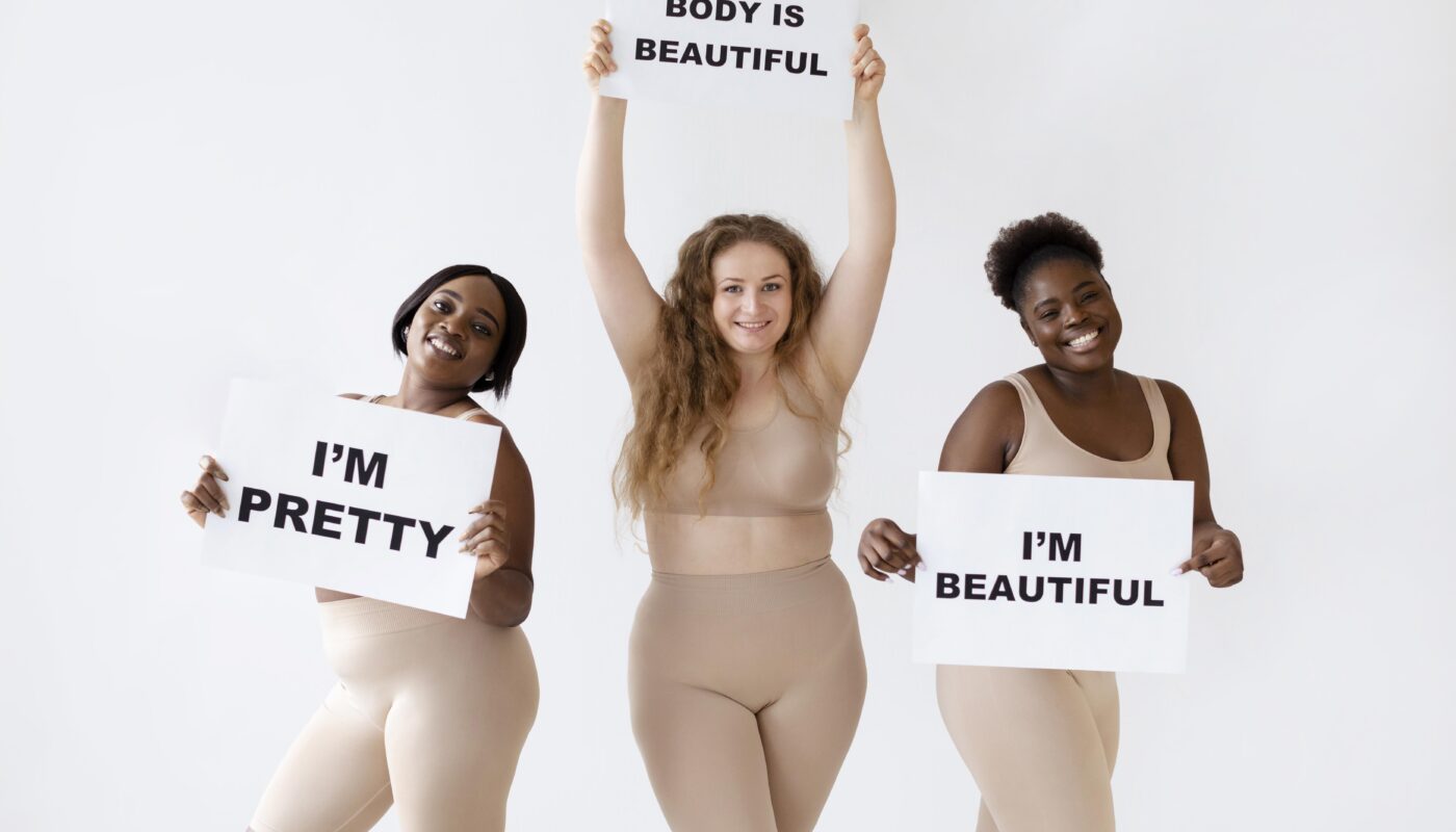 Image source: https://www.freepik.com/free-photo/three-women-holding-placards-with-body-positivity-statements_13883092.htm#fromView=keyword&page=1&position=2&uuid=a4fff286-c7c0-4d6e-9fb4-4ea6993f48a5&query=Body+Positivity